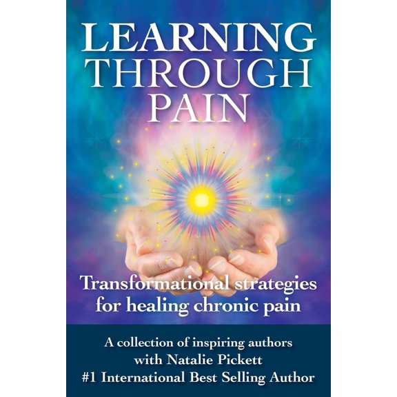 Pre-Owned Learning Through Pain: Transformational Strategies for Healing Chronic Pain (Paperback) 0645894370 9780645894370
