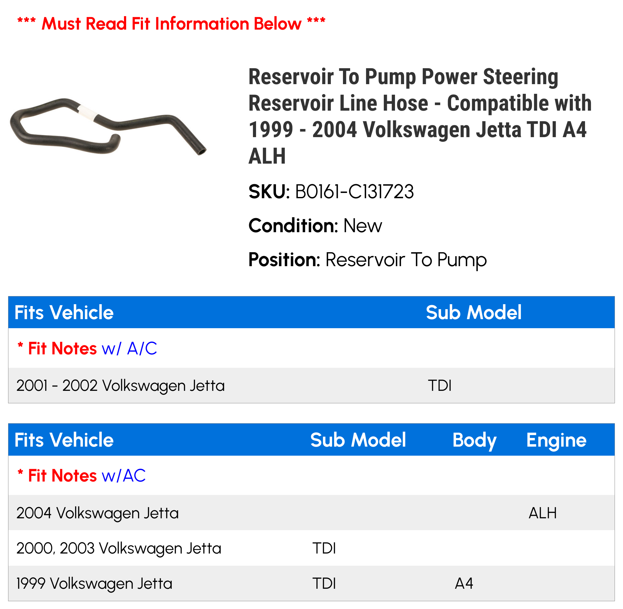 Reservoir To Pump Power Steering Reservoir Line Hose - Compatible with 1999 - 2004 Volkswagen Jetta TDI A4 ALH 2000 2001 2002 2003