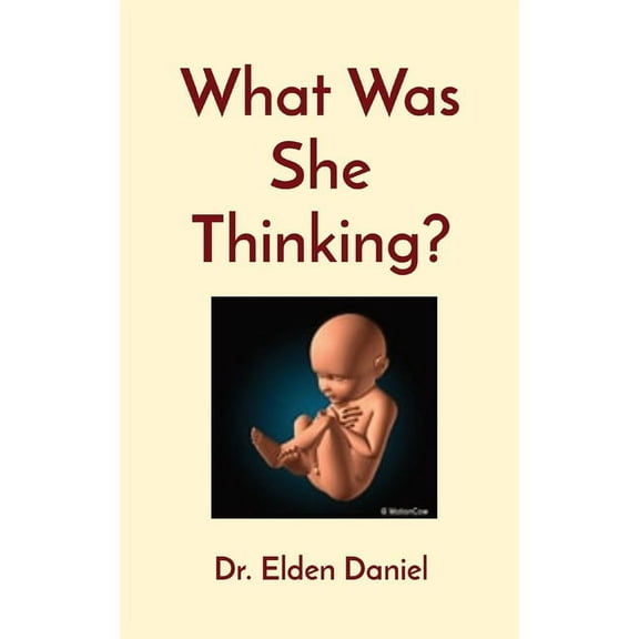 What Was She Thinking? (Paperback)
