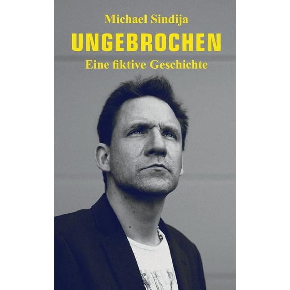 Ungebrochen (Paperback)