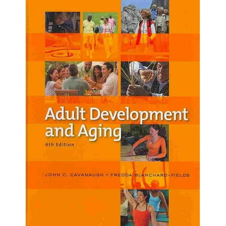 Adult Development And Aging Cavanaugh 77