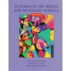 Teaching in the Middle and Secondary Schools [Paperback - Used]