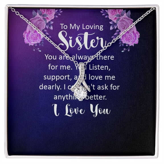 To My Sister You Are Always There For Me Alluring Ribbon Necklace Message Card
