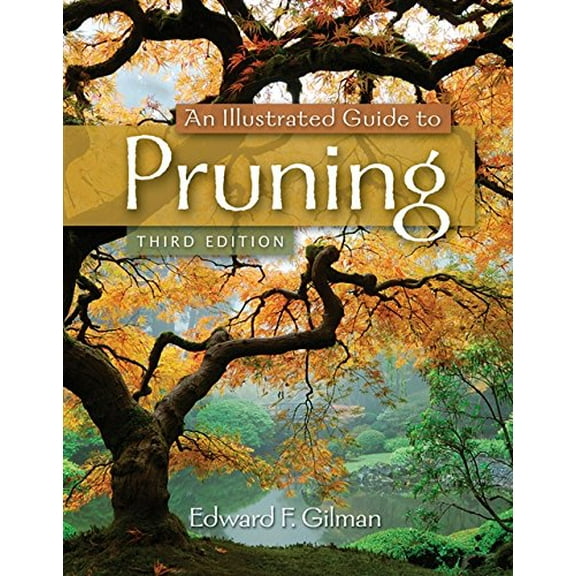 Pre-Owned An Illustrated Guide to Pruning Paperback