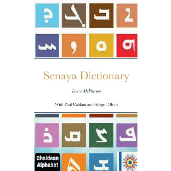 Senaya Dictionary: Lura McPherson (Paperback)