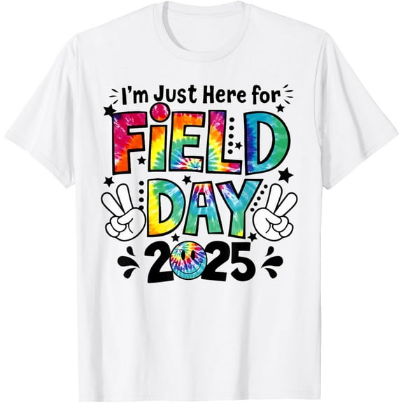 Tie Dye Just Here For Field Day 2025 Peace Sign Teacher Kids T-Shirt Unisex S-5XL Hot Trending Shirt, Vintage Birthday Gift