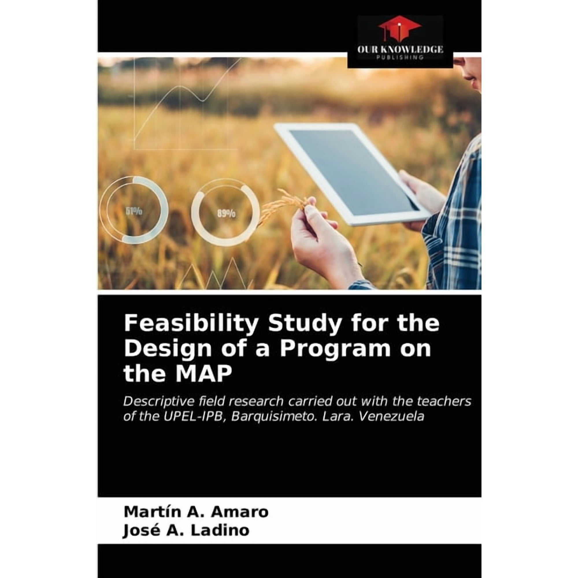 Feasibility Study for the Design of a Program on the MAP (Paperback)