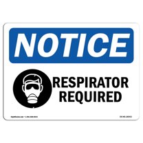 OSHA Notice Sign - Respirator Required |  Peel And Stick Wall Graphic | Protect your Business, Class Room, Office & Interior Surroundings |  Made in the USA