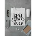 thumbnail image 3 of Smartprints Mens Graphic Tee - Best Husband Ever Love Quote - Regular Fit 100% Cotton, 3 of 4