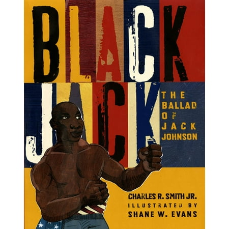 Black Jack : The Ballad of Jack Johnson