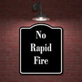 thumbnail image 2 of No Rapid Fire Gun Range Archery BLACK Aluminum Composite Sign, 20"x24", 2 of 9