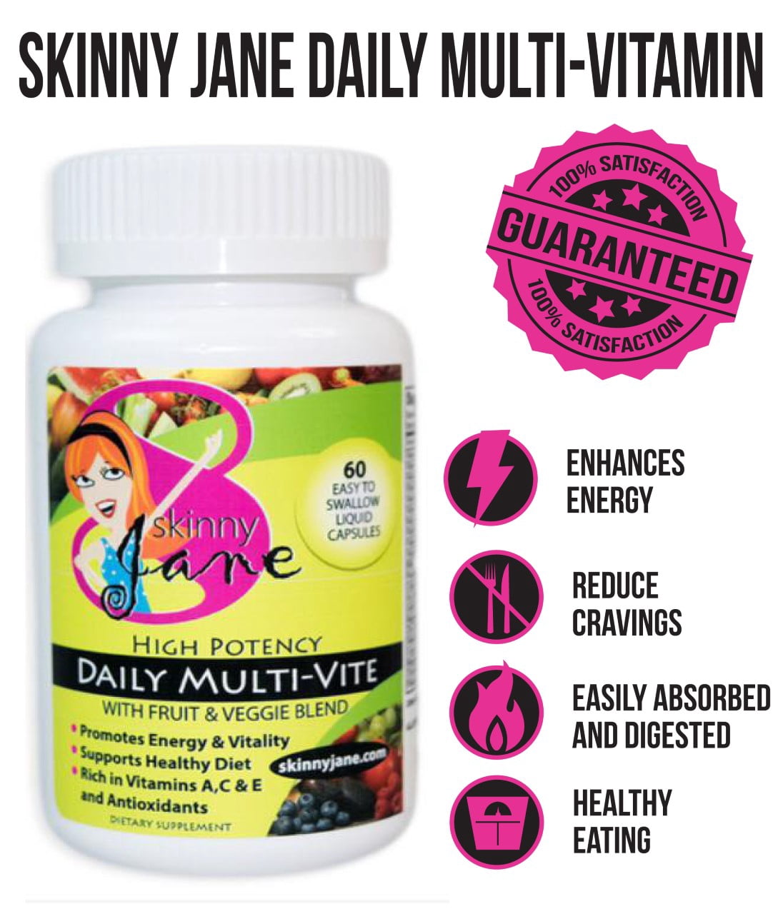Skinny Jane - Daily Multi Vitamin Formula for Dieting - Supports Weight Lose and Extra Energy - Well Being Formula - Unique Fruit Veggie Blend - 60 Easy to Swallow Liquid Caps