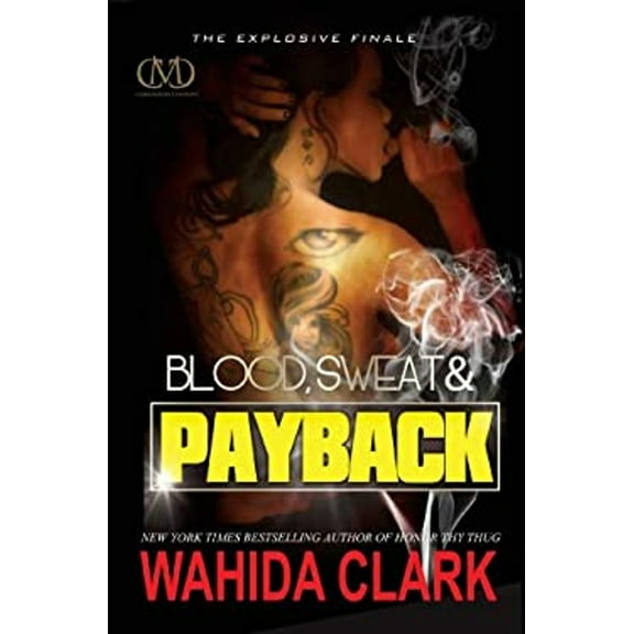 Pre-Owned Blood, Sweat & Payback (Hardcover) 1936399504 9781936399505