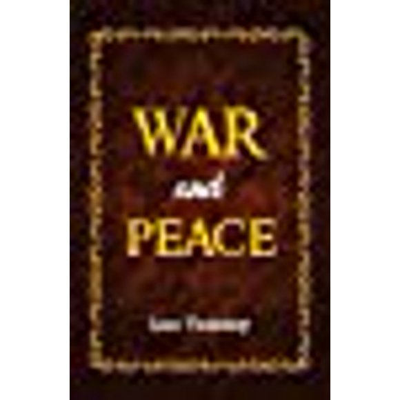 War and Peace
