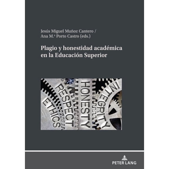 Plagio y honestidad académica en la Educación Superior (Hardcover)