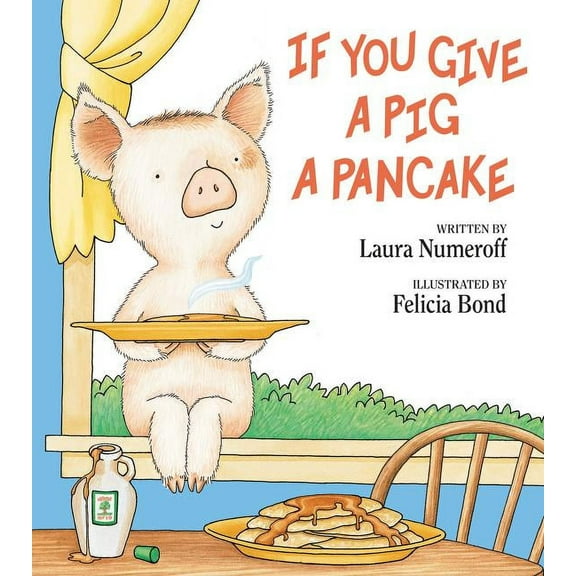 If You Give a Pig a Pancake (Hardcover)
