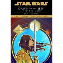 Star Wars: Dawn of the Jedi - Legends Into the Void: Star Wars Legends (Dawn of the Jedi), (Paperback)