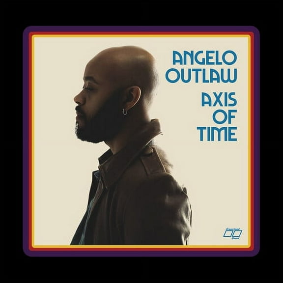 Angelo Outlaw - Axis of Time - Music & Performance - CD