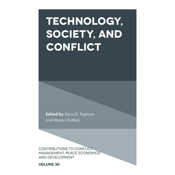 Contributions to Conflict Management, Pe Technology, Society, and Conflict, Book 30, (Hardcover)