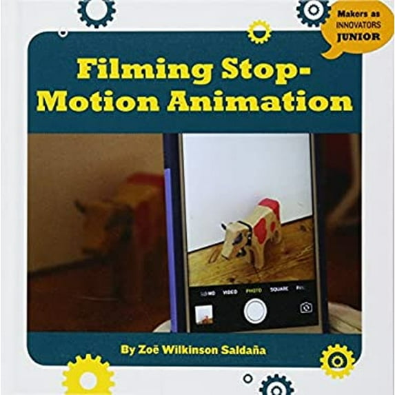 Pre-Owned Filming Stop-Motion Animation (Library Binding) 9781534107786