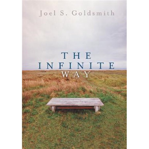 Pre-Owned The Infinite Way (Paperback) 0875163092 9780875163093