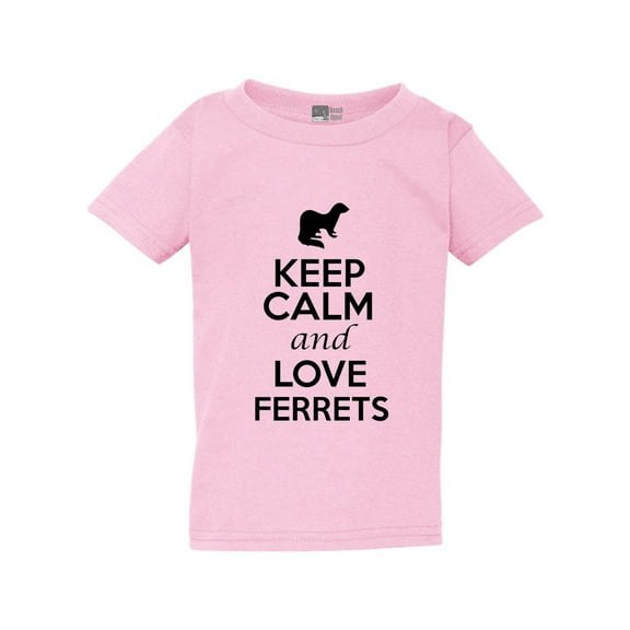Keep Calm And Love Ferrets Animals Funny Toddler Kids T-Shirt Tee