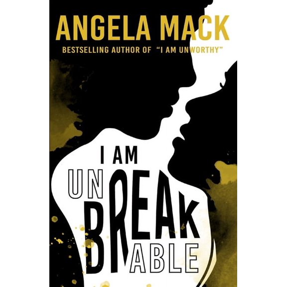 Josh and Izzy I Am Unbreakable: (Josh and Izzy, #2), Book 2, (Paperback)
