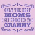 thumbnail image 3 of CafePress - Best Moms Get Promoted To Gr T Shirt - Women's Nightshirt, 3 of 4