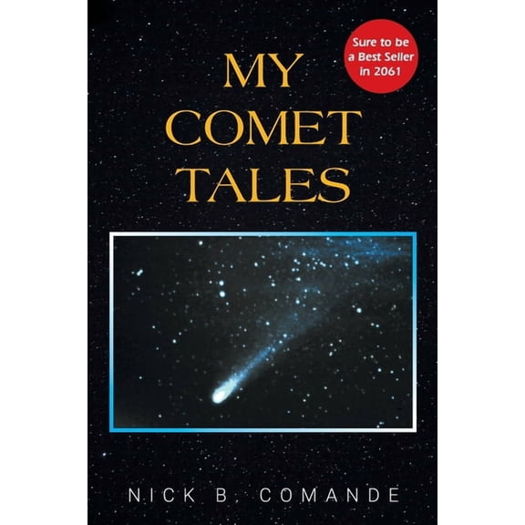 My Comet Tales, (Paperback)