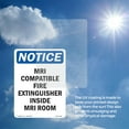 thumbnail image 6 of Mri Compatible Fire Extinguisher OSHA Notice Rigid Plastic Sign 24 Inch x 18 Inch - 5 Pack, 6 of 8