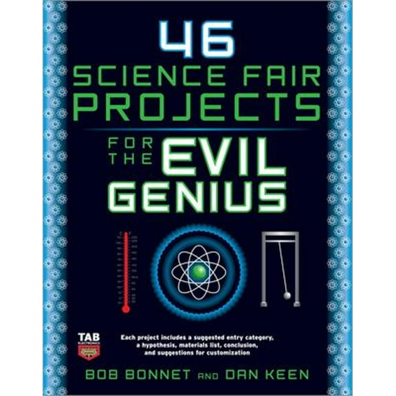 Pre-Owned 46 Science Fair Projects for the Evil Genius (Paperback) 9780071600279