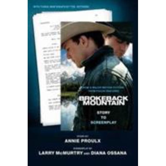 Pre-Owned Brokeback Mountain: Story to Screenplay (Paperback) 0743294165 9780743294164