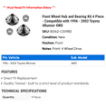 thumbnail image 2 of Front Wheel Hub and Bearing Kit 4 Piece - Compatible with 1996 - 2002 Toyota 4Runner 4WD 1997 1998 1999 2000 2001, 2 of 2