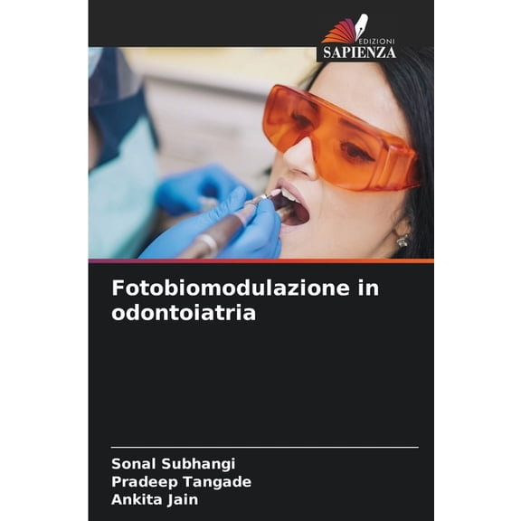 Fotobiomodulazione in odontoiatria, (Paperback)