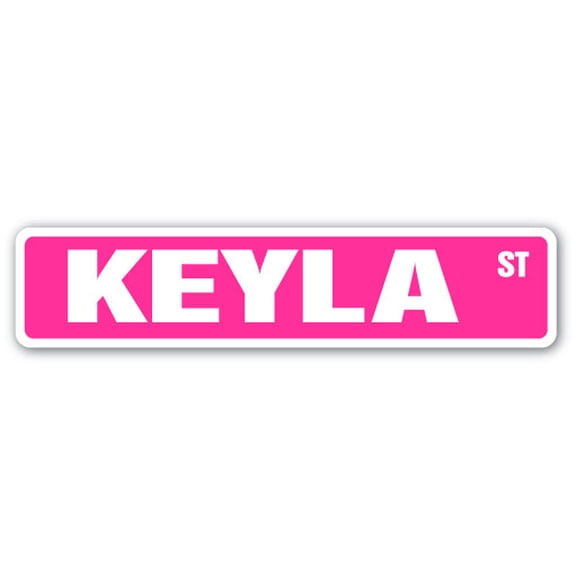 KEYLA Street Sign Childrens Name Room Sign | Indoor/Outdoor |  24" Wide