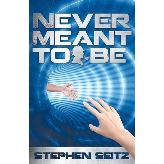Never Meant to Be (Paperback)