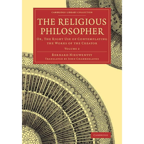 The Religious Philosopher - Volume 2, (Paperback)