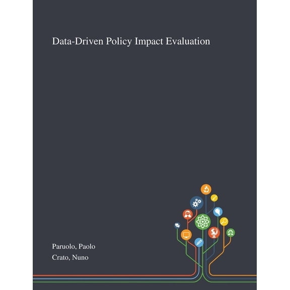 Data-Driven Policy Impact Evaluation (Paperback)