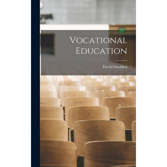 Vocational Education, (Hardcover)