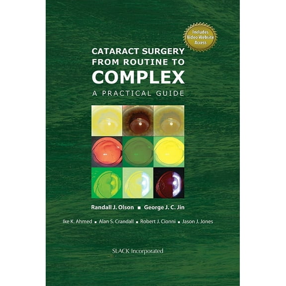 Cataract Surgery from Routine to Complex : A Practical Guide (Hardcover)