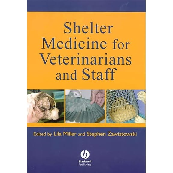 Pre-Owned Shelter Medicine for Veterinarians and Staff, 9780813824482, 0813824486, Paperback, 1 edition
