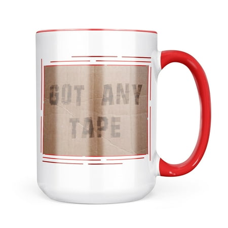 

Neonblond Got Any Tape Cardboard Tape Packing Box Mug gift for Coffee Tea lovers