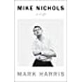 thumbnail image 1 of Mike Nichols: A Life, 1 of 1