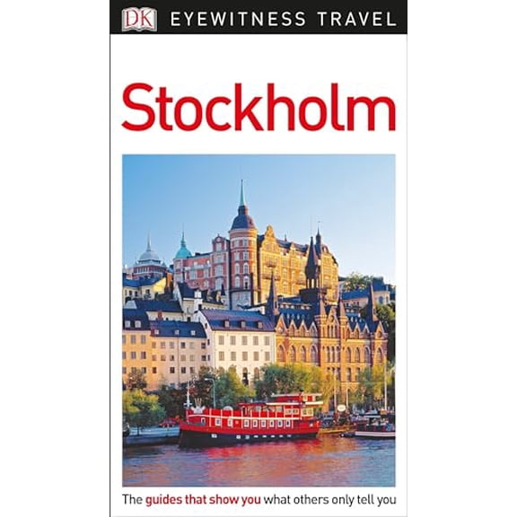 Pre-Owned DK Eyewitness Stockholm (Paperback) 1465467904 9781465467904
