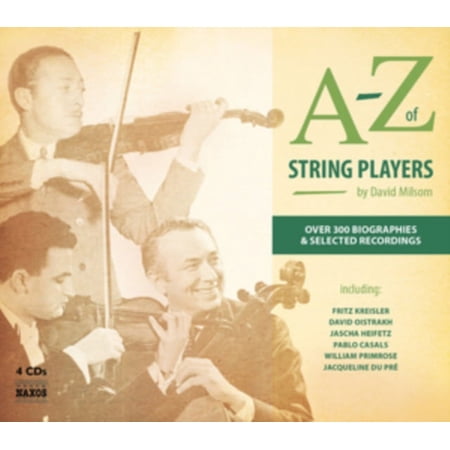 A-Z Of String Players [Various Artists] [Naxos: 8558081-84]