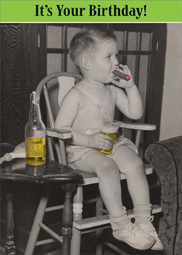 RSVP Boy in High Chair Smoking Cigar Holding Glass of Booze Funny / Humorous Masculine Birthday Card for Him : Man : Men