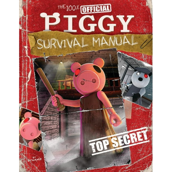 The 100% Official Piggy Survival Manual: an AFK Book (Media Tie-In) (Media tie-in) (Paperback)