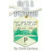 9/11 With POTUS, (Paperback)