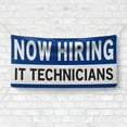 thumbnail image 4 of Now Hiring IT Technicians 13 oz Heavy Duty Vinyl Banner IT Technician Jobs Available Help Wanted Sign for Business Advertising Indoor/Outdoor Single-Sided with Metal Grommets (3x5 ft, Wh & Bl & Bk), 4 of 6