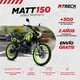 thumbnail image 2 of Motocicleta Doble Proposito MATT 150 2025 VERDE/GRIS, 2 of 13